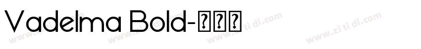Vadelma Bold字体转换